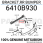 6410B930 Genuine Mitsubishi ASX RR BUMPER BRACKET